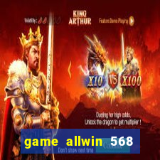 game allwin 568 com login